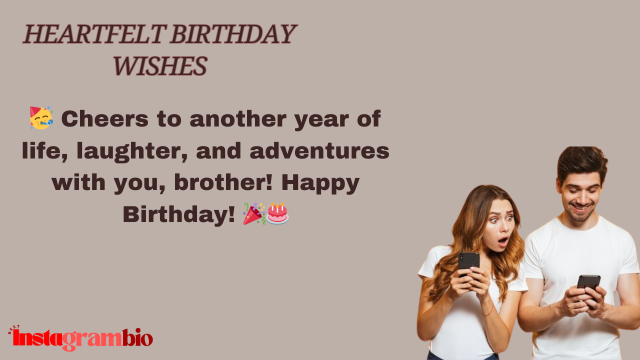 Best Heart Touching Birthday Wishes For Brother