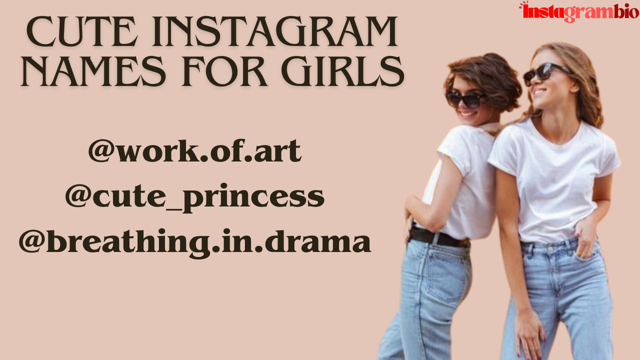 Instagram Username For Girls