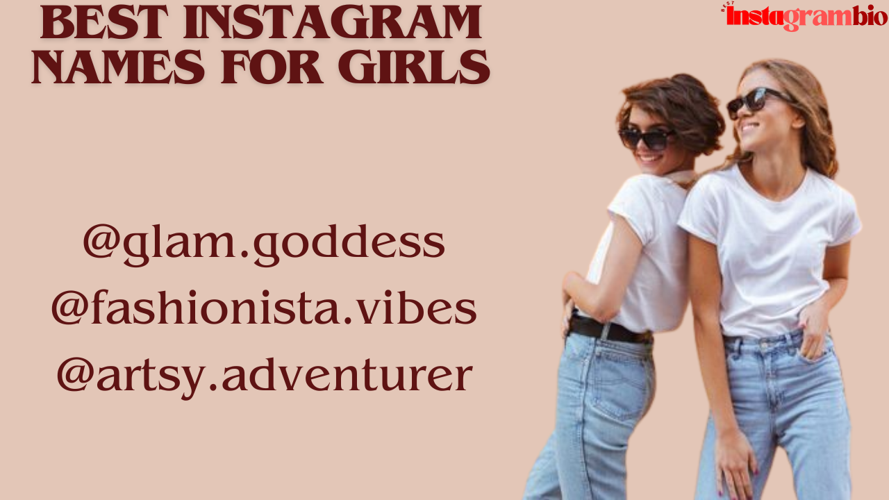 Instagram Username For Girls