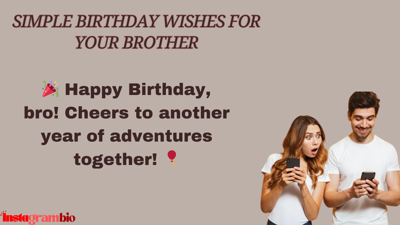 Heart Touching Birthday Wishes For Brother