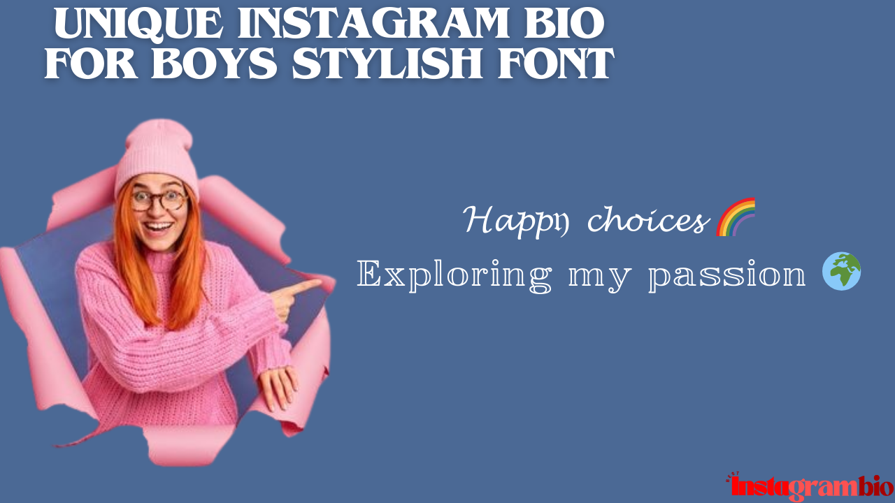 instagram bio for boys stylish font